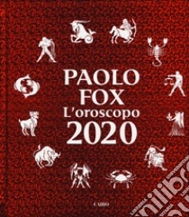 L'oroscopo 2020 libro di Fox Paolo