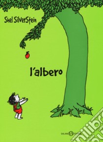 L'albero. Ediz. illustrata libro di Silverstein Shel