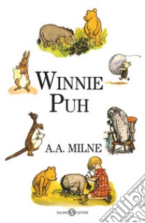 Winnie Puh. Ediz. speciale libro di Milne A. A.