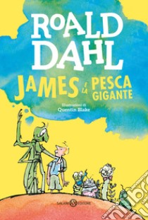 James e la pesca gigante libro di Dahl Roald