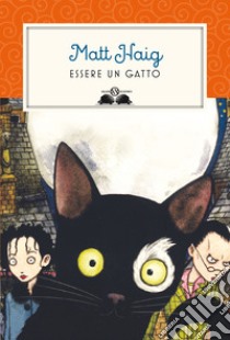 Essere un gatto libro di Haig Matt