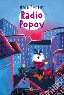 Radio Popov libro di Portin Anja; Westin Miila