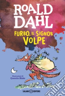 Furbo, il signor Volpe libro di Dahl Roald