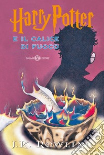 Harry Potter e il calice di fuoco libro di Rowling J. K.; Bartezzaghi S. (cur.)