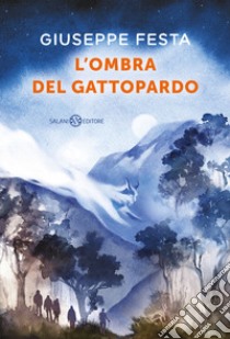 L'ombra del gattopardo libro di Festa Giuseppe