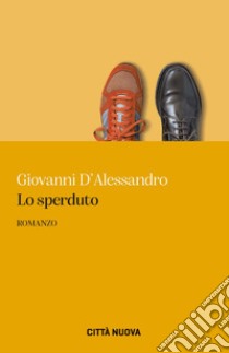 Lo sperduto libro di D'Alessandro Giovanni