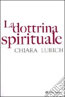 La dottrina spirituale libro di Lubich Chiara; Vandeleene M. (cur.)