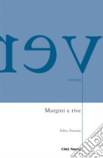 Margini e rive libro di Franzin Fabio