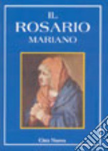 Il rosario mariano libro