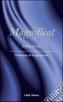 Magnificat libro di Coda Piero