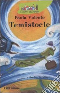 Temistocle libro di Valente Paola