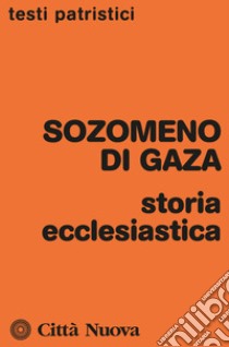 Storia ecclesiastica libro di Sozomeno