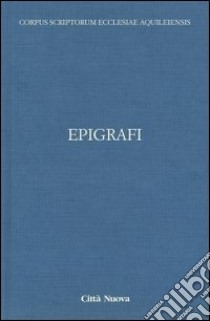 Epigrafi. Vol. 12/1 libro di Cuscito G. (cur.)