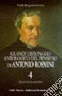 Grande dizionario antologico del pensiero di Antonio Rosmini. Con CD-ROM libro di Bergamaschi C. (cur.)