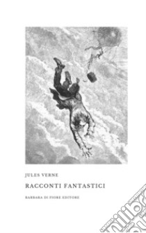 Racconti fantastici libro di Verne Jules