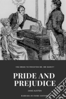 Pride and prejudice libro di Austen Jane