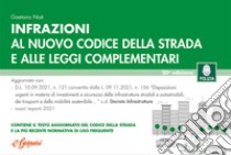 Infrazioni al nuovo codice della strada e alle leggi complementari libro di Noè Gaetano