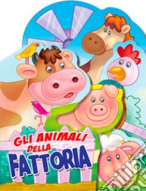 Gli animali della fattoria libro