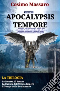 Apocalypsis tempore libro di Massaro Cosimo