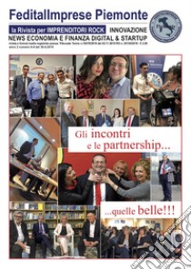 Feditalimprese news. Innovazione news economia e finanza digital & startup (2019) libro