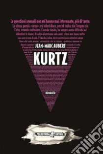 Kurtz libro di Aubert Jean-Marc