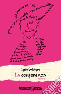 La conferenza libro di Salvayre Lydie