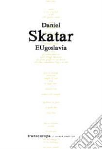 EUgoslavia libro di Skatar Daniel