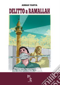 Delitto a ramallah libro di Yahya Abbad