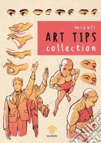 Art Tips Collection libro di Miyuli