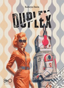 Duplex libro di Davis Kathryn