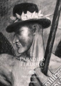 Il paradiso perduto di John Milton libro di Auladell Pablo