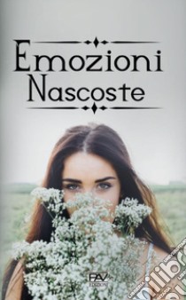 Emozioni nascoste libro