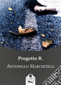 Progetto R. libro di Marchitelli Antonello