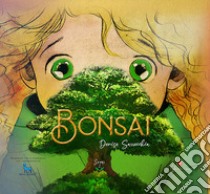 Bonsai. Ediz. illustrata. Con Video libro di Sarrecchia Denise