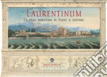 Laurentinum. La villa marittima di Plinio il Giovane. Vol. 1: Otium Maritimum libro di Plinio il Giovane; Garcia Barraco M. E. (cur.)