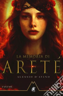 La memoria di Areté libro di D'Avino Alessio