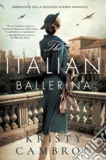 The italian ballerina libro di Cambron Kristy