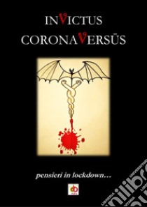 CoronaVersus. Pensieri in lockdown libro di Manduca Vito