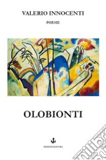 Olobionti libro di Innocenti Valerio