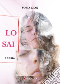 Lo sai libro di Lion Sofia