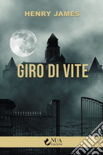 Giro di vite libro di James Henry