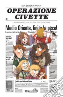 Operazione civette libro di Pavan Eva Serena