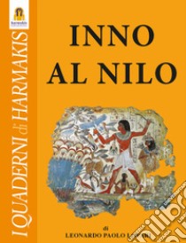 Inno al Nilo libro di Lovari Leonardo Paolo