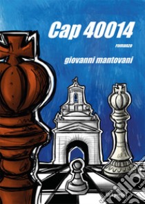 Cap 40014 libro di Mantovani Giovanni