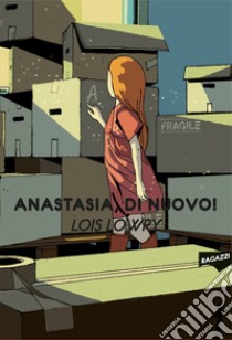 Anastasia, di nuovo! libro di Lowry Lois