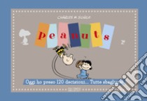 Peanuts. Oggi ho preso 120 decisioni... Tutte sbagliate! libro di Schulz Charles M.; Rumor S. (cur.)