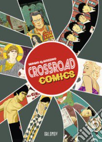 Crossroads comics libro di Algozzino Sergio