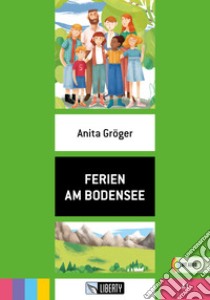 FERIEN AM BODENSEE libro di GROGER ANITA  