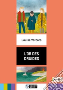 OR DES DRUIDES (L') libro di VERCORS LOUISE  