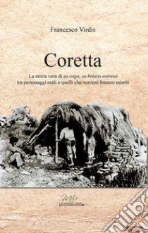 Coretta libro di Virdis Francesco